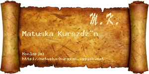 Matuska Kurszán névjegykártya